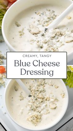 creamy, tangy blue cheese dressing is an easy and delicious side dish for any meal