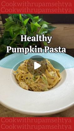 healthy pumpkin pasta on a white plate