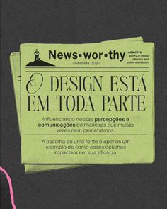 a newspaper with the word design esta em toda parte written on it