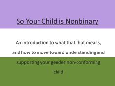 the words are written in different colors and font, so your child is non - ordinary