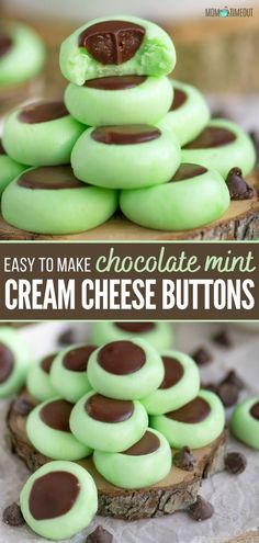 green cream cheese buttons are stacked on top of each other with the words easy to make chocolate mint cream cheese buttons