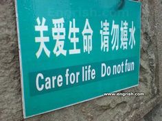 there is a green sign that says care for life don't run on it