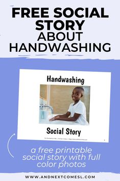 a poster with the words free social story about handwashing