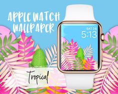 an apple watch wallpaper with tropical leaves and plants in the background on a blue sky background