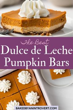 the best dulcet de leche pumpkin bars recipe is easy to make and so delicious