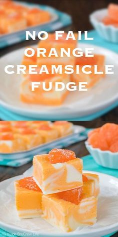 no fail orange creamsice fudge is an easy dessert recipe that's perfect for fall