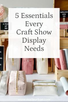 the 5 essentials every craft show display needs to have in their storage bins