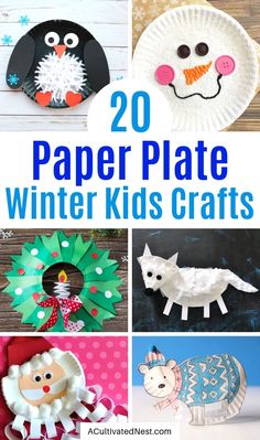 20 paper plate winter kids crafts that are easy to make and fun for the whole family