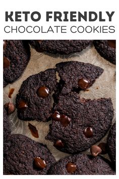 chocolate cookies with chocolate chips on top and text overlay that reads keto friendly chocolate cookies