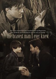 harry potter and hermione with the quote'the braves man i ever knew '