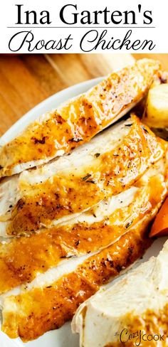 grilled chicken breast on a plate with carrots and parsley next to the words ina garden's roast chicken