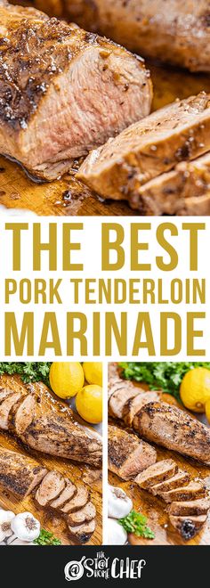 the best pork tenderloin marinade with lemons and parsley