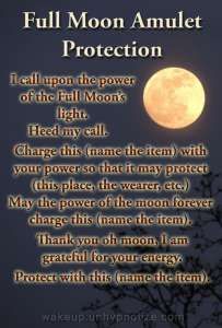 Variation #4 for a protection chant used for charging an Amulet during a Full Moon. Magic Spell Book