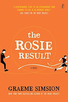 the book cover for the rose result by graemie simpsonon, with an orange background