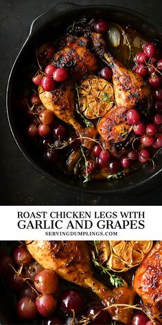 roast chicken with garlic and grapes in a skillet