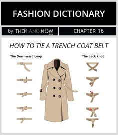 Outfit Trenchcoat, Trenchcoat Style, Coat Belt, Belt Coat, Mode Tips, Coat Classic, Trench Coat Outfit, Fashion Dictionary, Trench Coat Style