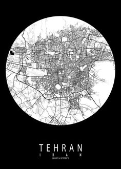 a black and white map of the city of teheran, with an oval shape