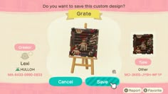 an animal crossing character is looking at a painting on the easel that says, do you want to save this custom design?