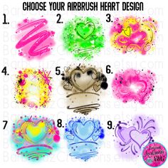 an image of different heart shapes and colors with the words choose your airbrush heart design