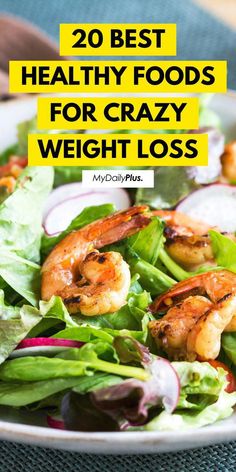 20 Best Healthy Foods For Crazy Weight Loss #BestHealthyFoodsToLoseWeight #WalkToLoseWeight #QuickWeightLossMealPlan #HighProteinLowCarbMealPlanForWeightLoss Best Healthy Foods, Lean Meal Plan, Stomach Fat Burning Foods, Clean Eating Meal Plan, Low Carb Diet Recipes, Super Healthy Recipes, Good Healthy Recipes