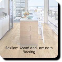 a kitchen with white cabinets and wood floors next to an open window that has the words resilint, sheet and laminate flooring on it