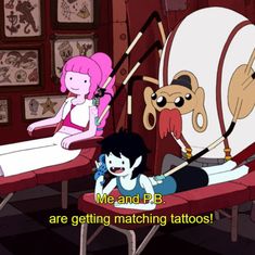 two cartoon characters sitting in chairs with the caption me and b are getting matching tattoos