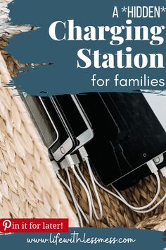 a charger sitting on top of a wicker basket with the words charging station for families