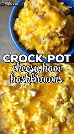 crock pot cheesy ham hash browns in a blue bowl on a wooden table