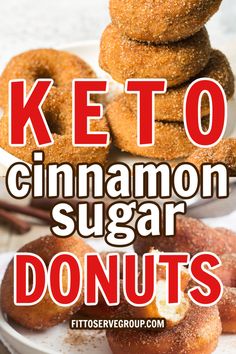 keto cinnamon sugar donuts stacked on top of each other with text overlay