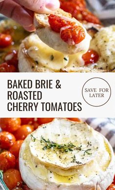 baked brie and roasted cherry tomatoes with text overlay