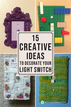 some pictures with the words creative ideas to decorate your light switch