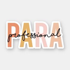 the word para is written in black and white with an orange, yellow, and pink background