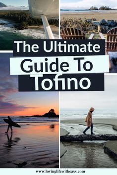 the ultimate guide to lofoo in costa rica, italy with pictures of people walking on