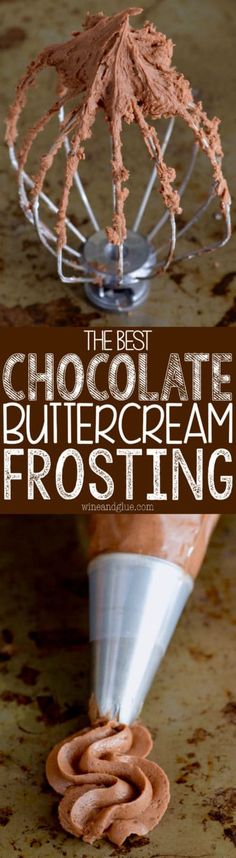 the best chocolate buttercream frosting recipe