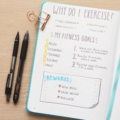 an open planner with writing on it next to two pens and a clipboard that says why do i exercise?