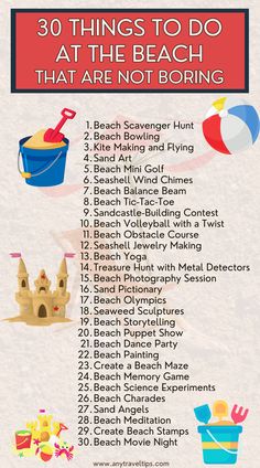 an image of a list with the words 30 things to do at the beach that are not boring