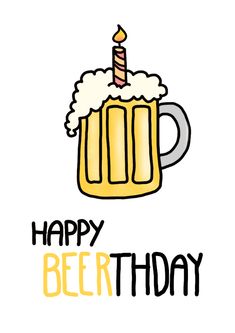 a beer mug with a candle on it and the words happy birthday written in black