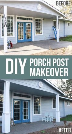 before and after photos of a porch post makeover with blue paint on the front door