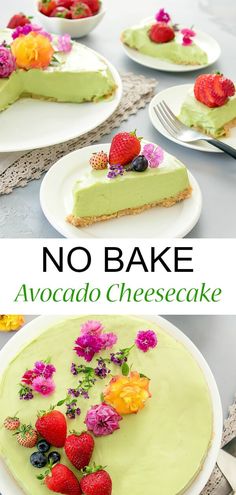 no bake avocado cheesecake with strawberries and flowers on the top