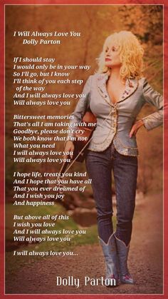 dolly parton with her poem for the song i will always love you, dolly parton