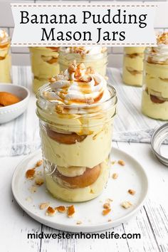 banana pudding in mason jars on a white plate with other desserts behind it and text overlay