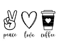 peace love coffee svg file