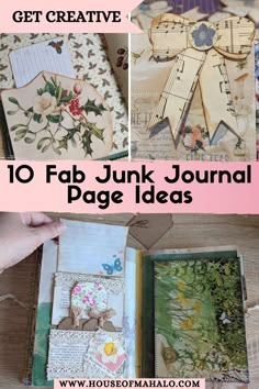 an open book with the words 10 fab junk journal page ideas on it and pictures of