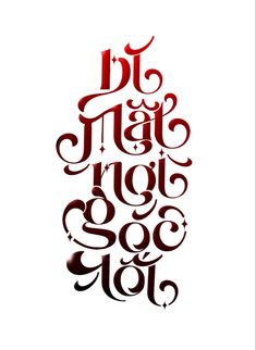 the words are written in red and black on a white background with an ornate design