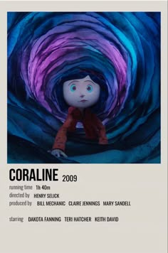 an advertisement for coraline 2009 with a doll in the middle of a blue tunnel