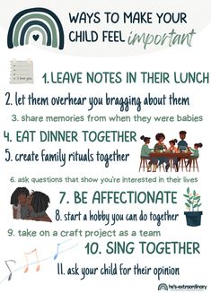 a poster with the words, ways to make your child feel important and how to use it