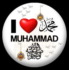 i love muhamad written in arabic on a white button with birds flying around