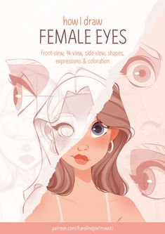 a woman with brown hair and blue eyes is shown in front of a white background that says how i draw female eyes from view, v - view, side - view, shapes, expressions, expressions