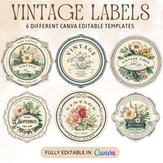 vintage labels with flowers on them and the words, 6 different canva editable templates