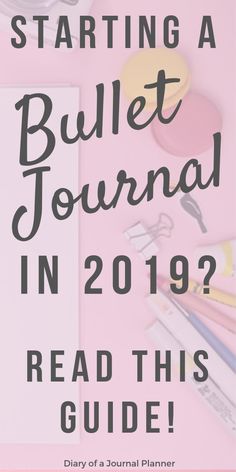 Learn how to start a bullet journal guide this year! Books Suggestions, Journal For Beginners, Bullet Journal 2019